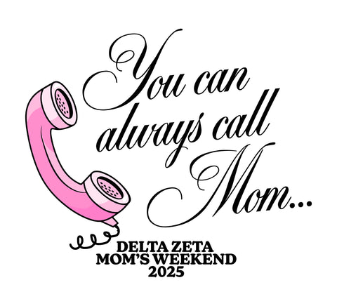 pink rotary phone graphic with cursive text saying "you can always call mom"