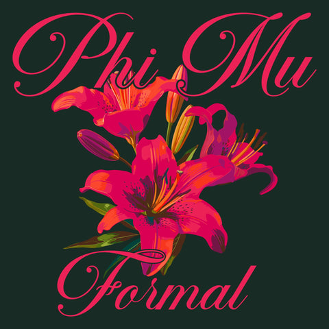 Phi Mu Formal hot pink design with tropical flowers and script font on a black background