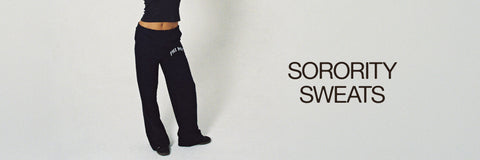 SORORITY SWEATS